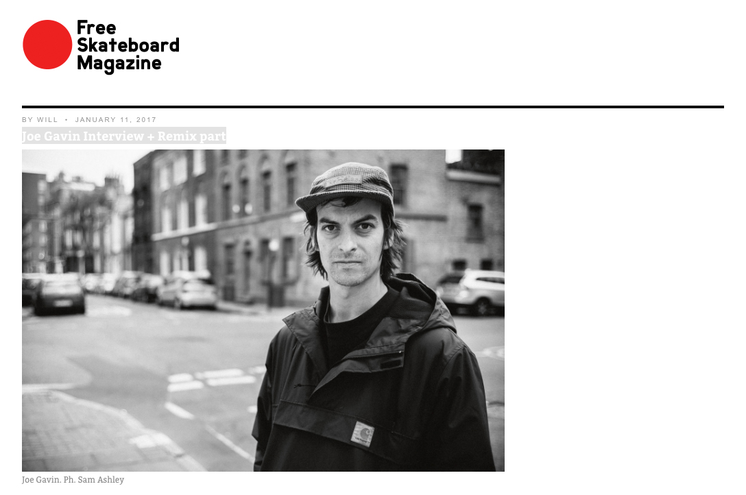 Joe Gavin interview with Free Skateboard Magazine